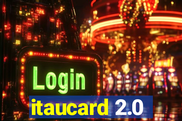 itaucard 2.0